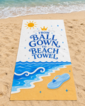 From Ball Gown to Beach Towel - Princess Oversized Beach Towel