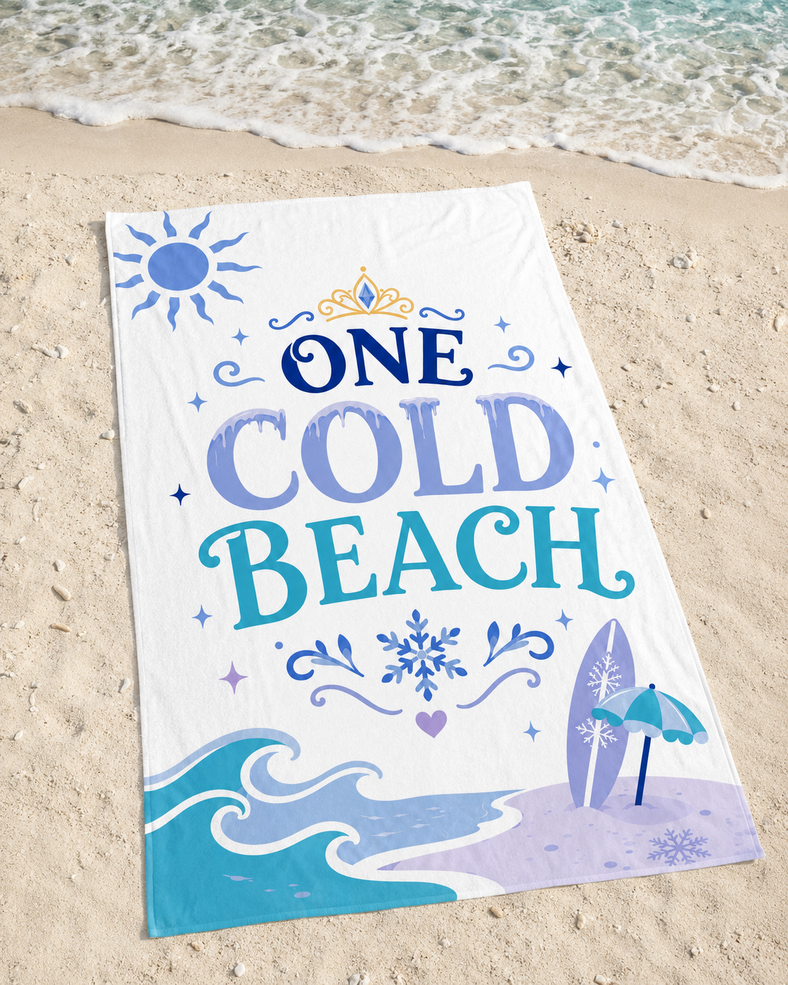 One Cold Beach - Princess Oversized Beach Towel